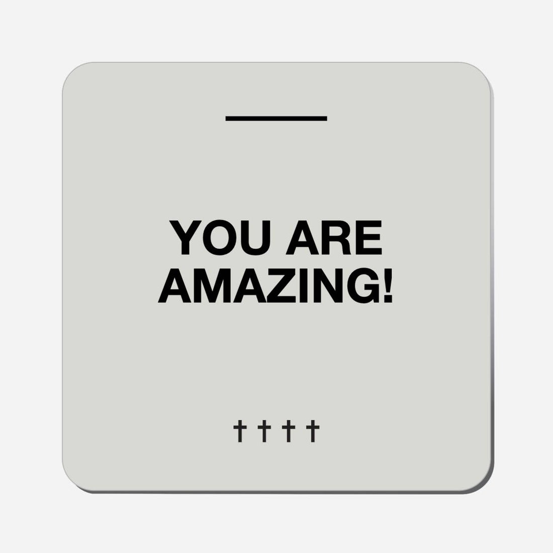You Are Amazing! - Classic Shape Preview