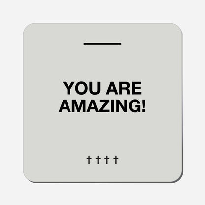 You Are Amazing! - Classic Shape Preview