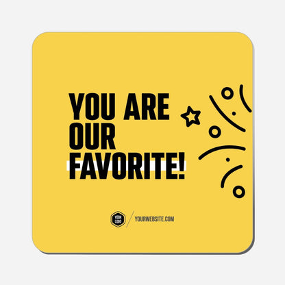 You Are Our Favorite - Classic Shape Preview