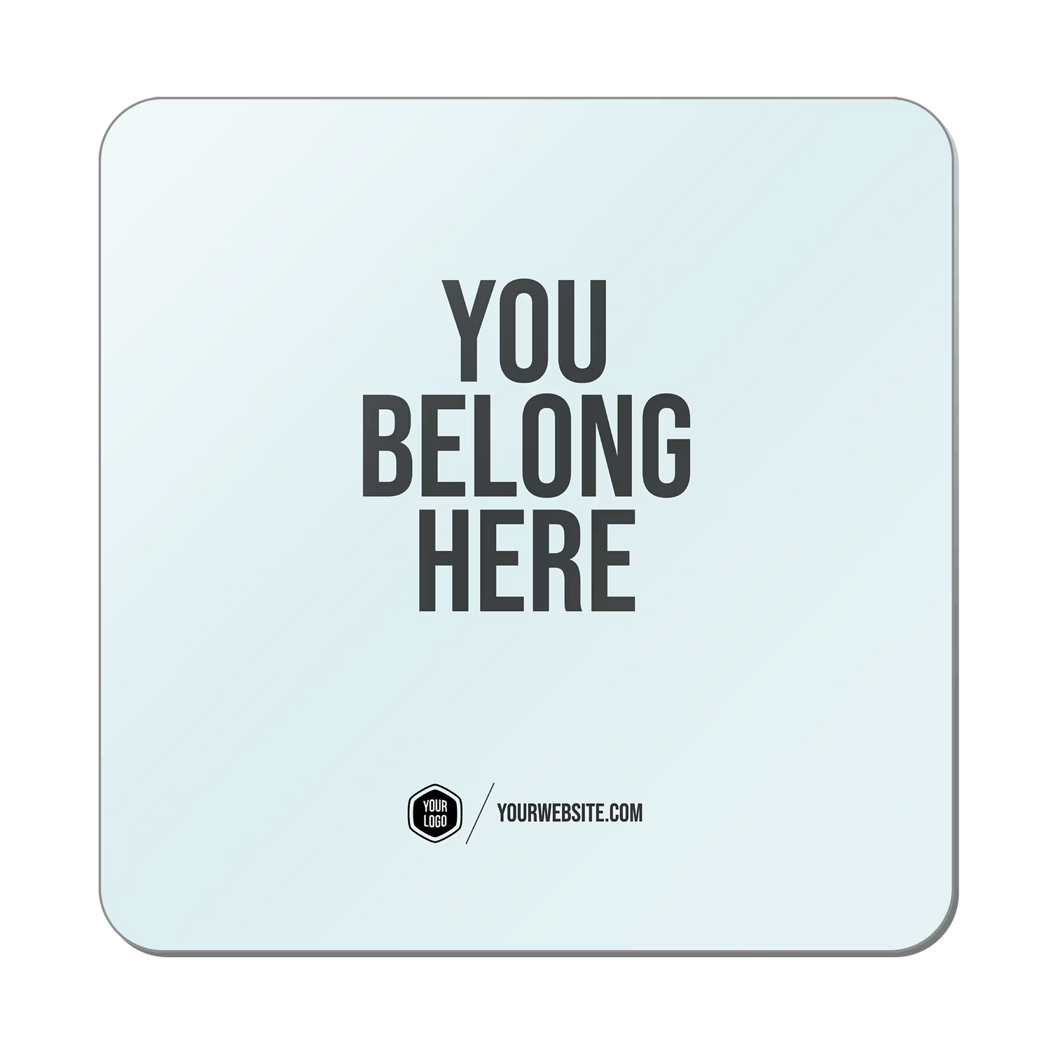 You Belong Here — Classic Popsigns