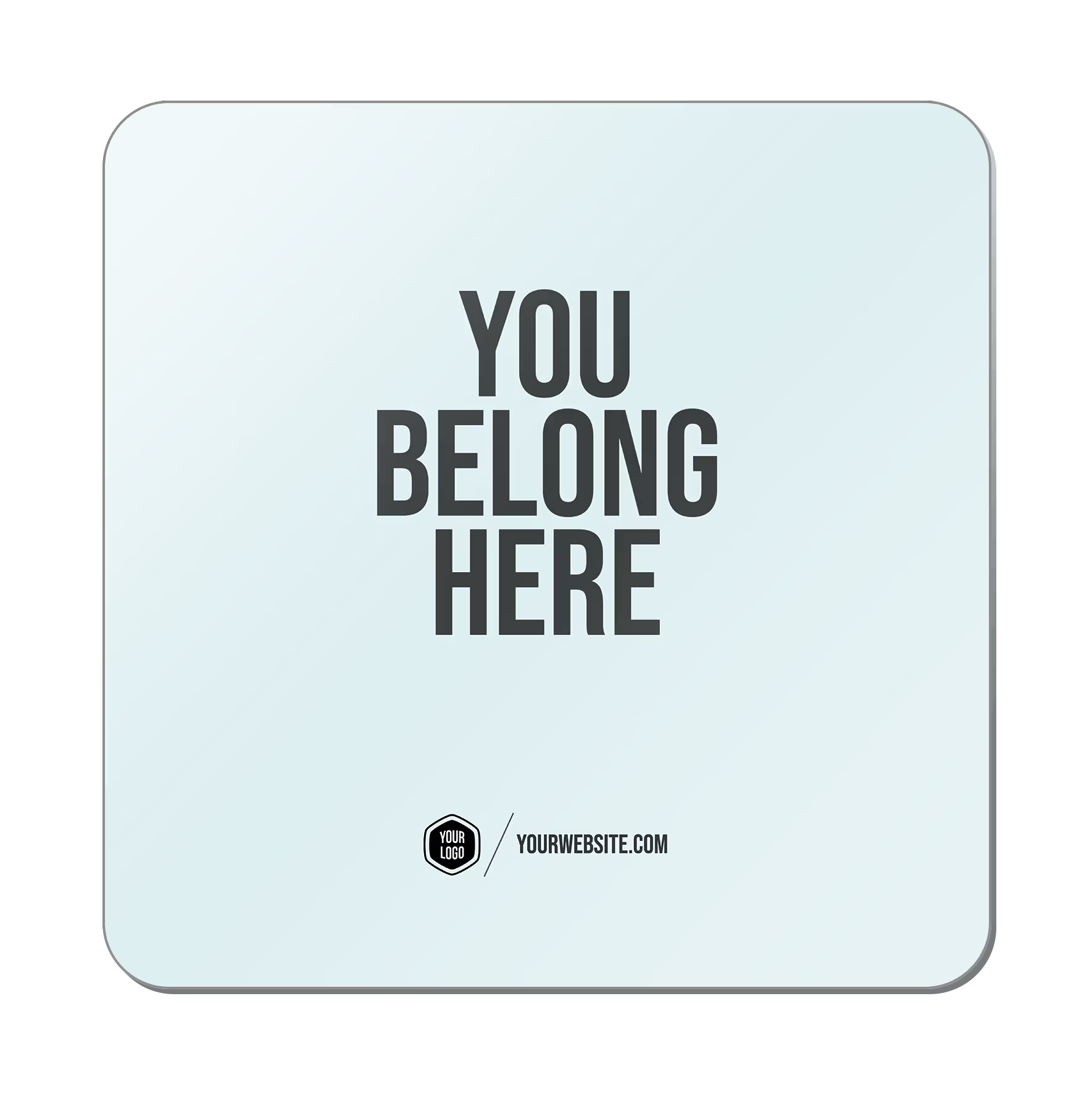 You Belong Here — Classic Popsigns