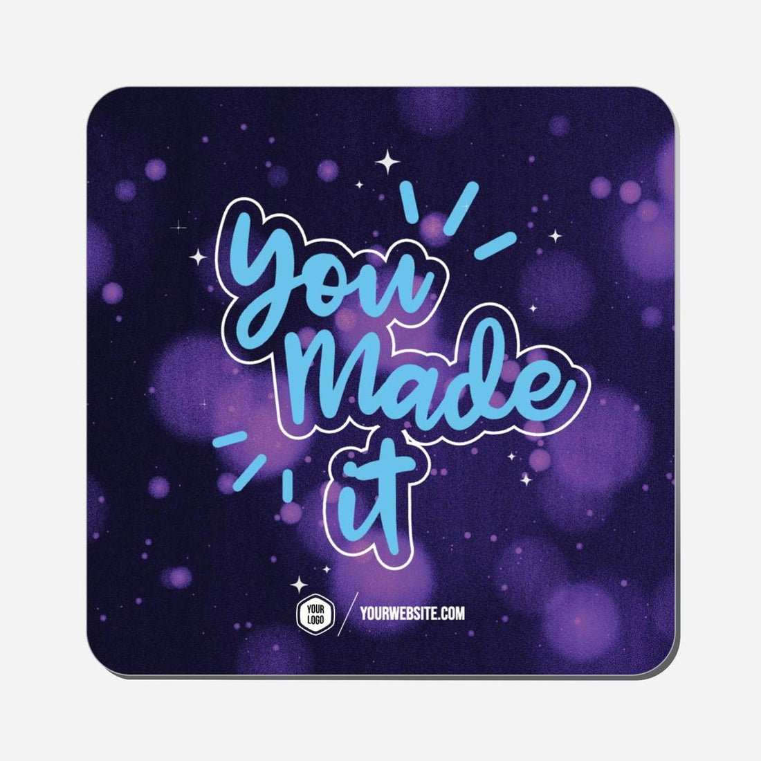 You Made It - Classic Shape Preview
