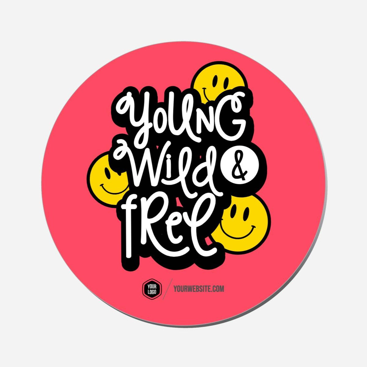 Young Wild &amp; Free - Circle Shape Preview